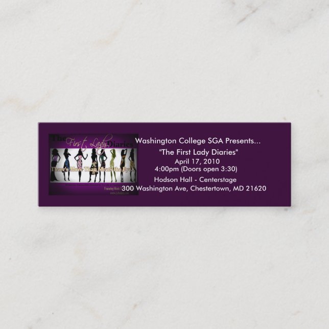 Basic Ticket: First Lady Diaries Mini Business Card (Front)