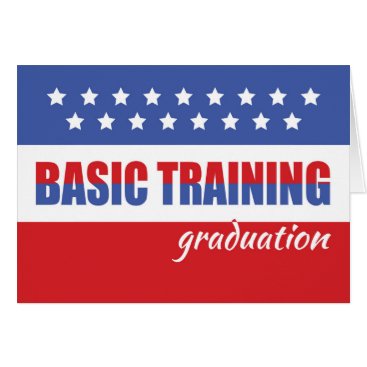 Basic Training Graduation with Stars, Military Card Basic Training Graduation with Stars, Military Card