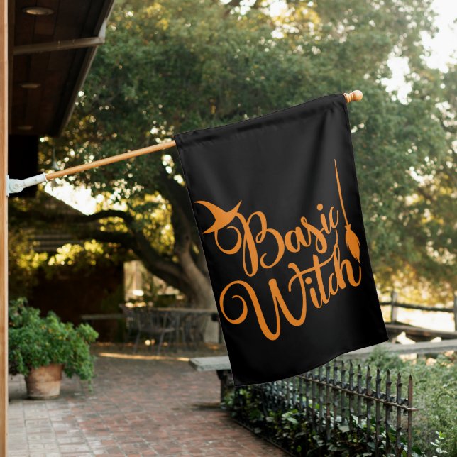 Basic Witch | Fun Halloween Quote Typography House Flag (In SItu)