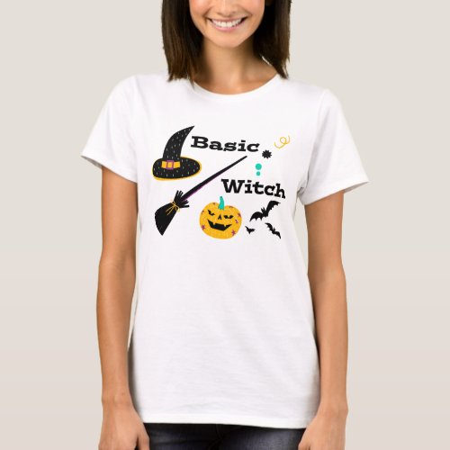 Basic Witch Funny Halloween T_Shirt