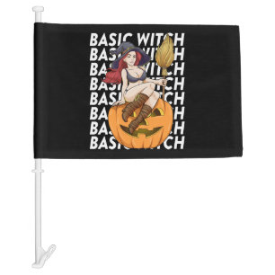 Basic Witch Halloween Costume Funny Sarcastic Car Flag