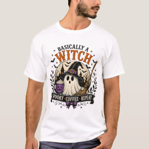 Basically a Witch Spooky Coffee Repeat T-Shirt