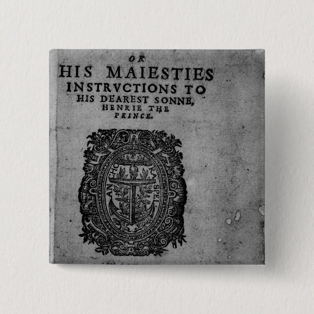 Basilicon Doron, 1603 Pinback Button (Front)