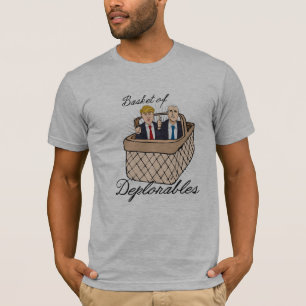 Basket of Deplorables - Trump Pence -- Anti-Trump T-Shirt