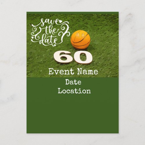 Basketball  60th Birthday with ball Save the Date  Postcard