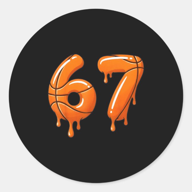 Basketball 67 Meme Funny Cool Slam Dunk For Boys K Classic Round Sticker (Front)