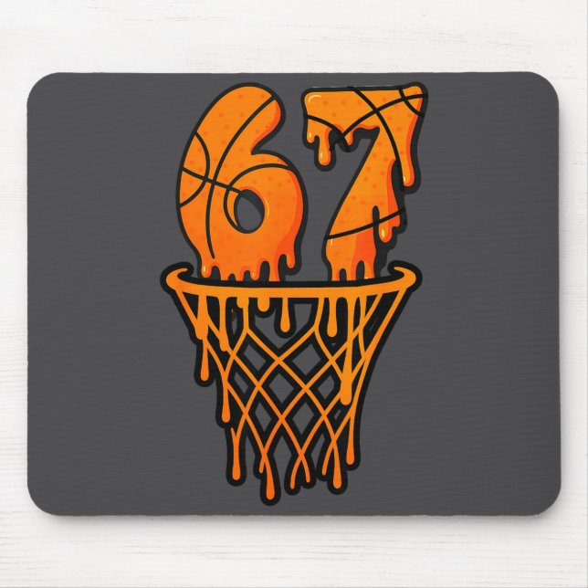 Basketball 67 Meme Funny Six Seven Gen Alpha Drip  Mouse Pad (Front)