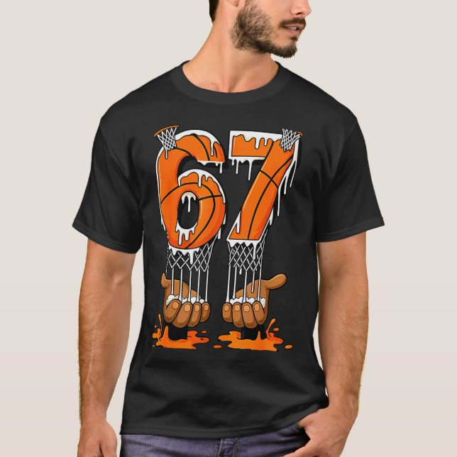 Basketball 67 Six Seven Funny Gen Alpha Meme Drip  T-Shirt (Front)