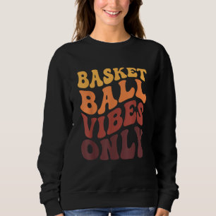 Basketball 70s Vintage Retro For Team Basketball V Sweatshirt