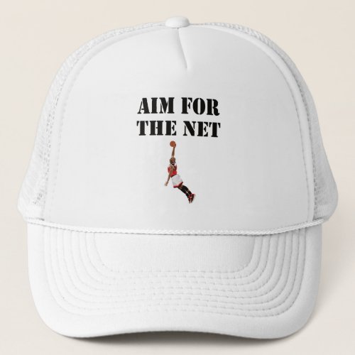 Basketball _ Aim For The Net Trucker Hat