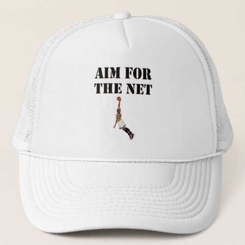 Basketball _ Aim For The Net Trucker Hat