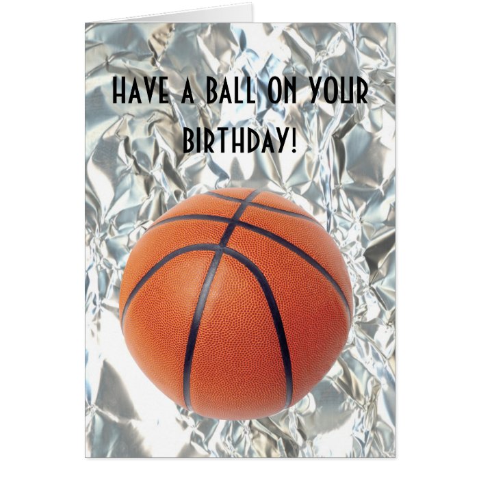 Basketball Ball Birthday Card | Zazzle