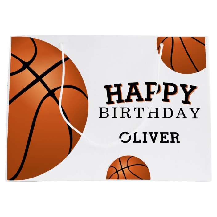 Basketball Ball Sports Happy Birthday Name Large Gift Bag | Zazzle.com