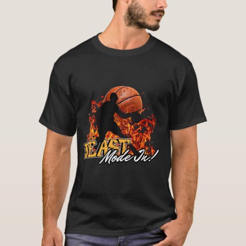 Basketball Beast Mode On Dominate the Court  T_Shirt