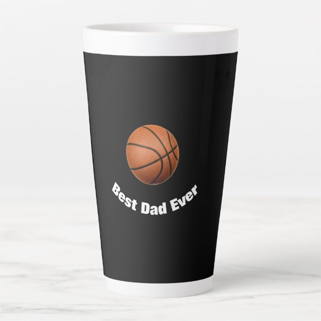 Basketball Best Dad Ever Custom Latte Mug (Front)