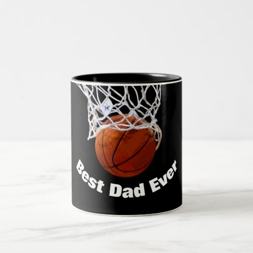Basketball Best Dad Ever Custom Two_Tone Coffee Mug