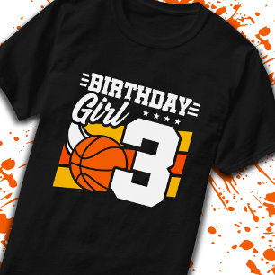 Basketball Birthday 3 Year Old Girl 3rd Birthday T-Shirt