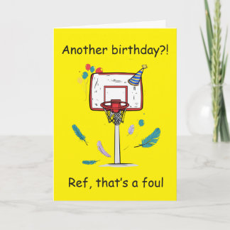 Basketball Birthday Foul Called Celebration Card