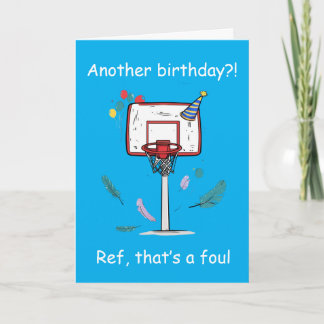 Basketball Birthday Foul Called Celebration Card