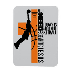  Basketball Boy Ages Kids Men All I Need Jesus Magnet