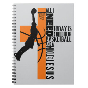  Basketball Boy Ages Kids Men All I Need Jesus Notebook