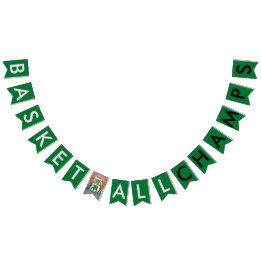 Basketball Champs Green Bunting Banner