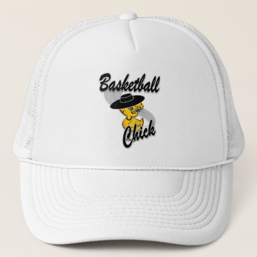 Basketball Chick 4 Trucker Hat