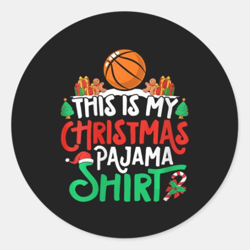 Basketball Christmas Pajama Shirt Basketball Xmas  Classic Round Sticker