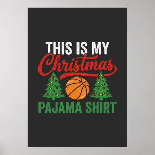 Basketball Christmas Pajama Shirt Poster