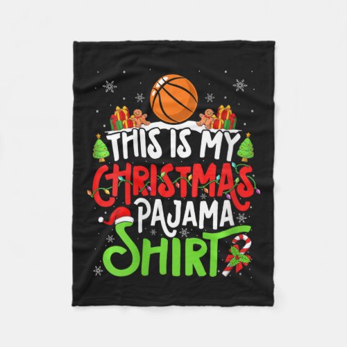 Basketball Christmas Pajama Shirt Xmas Party Baske Fleece Blanket