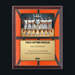 Basketball Coach Award | Custom Team Photo & Text Plaque<br><div class="desc">Honor your basketball coach with this customizable appreciation plaque, designed as a perfect thank-you gift for their dedication and leadership. Personalize it with the coach’s name, team name, a heartfelt message, and a team photo to create a unique keepsake. This basketball-themed plaque is ideal for end-of-season awards, team banquets, senior...</div>