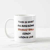 basketball coach, awesome