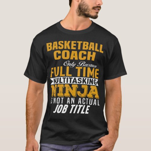 Basketball Coach baller club  T_Shirt