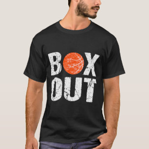Basketball Coach Box Out Saying Novelty Gift _1 T-Shirt