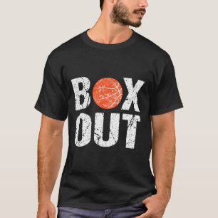 Basketball Coach  Box Out Saying Novelty  Gift T-Shirt