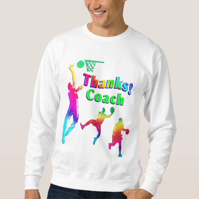 Basketball Coach Colorful Thank You Sweatshirt (Front)