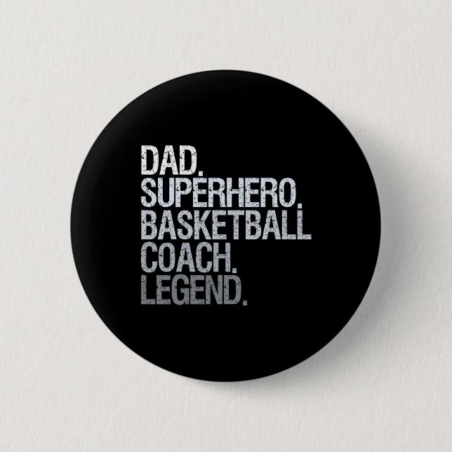 Basketball Coach Dad 1  Button (Front)
