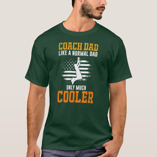 Basketball Coach Dad Basketball players coach Dad T-Shirt (Front)