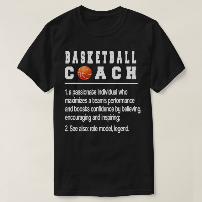 Basketball Coach Definition Basketball Coaching  T-Shirt (Design Front)