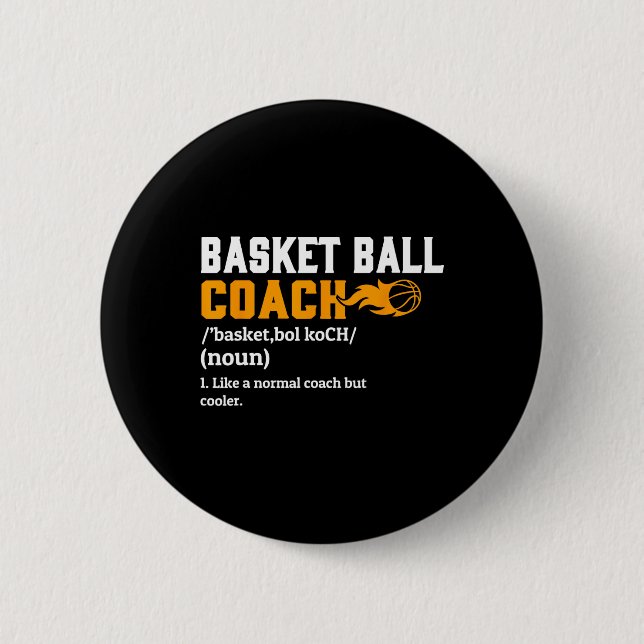 Basketball Coach Definition Gift Fun Basketball Co Button (Front)