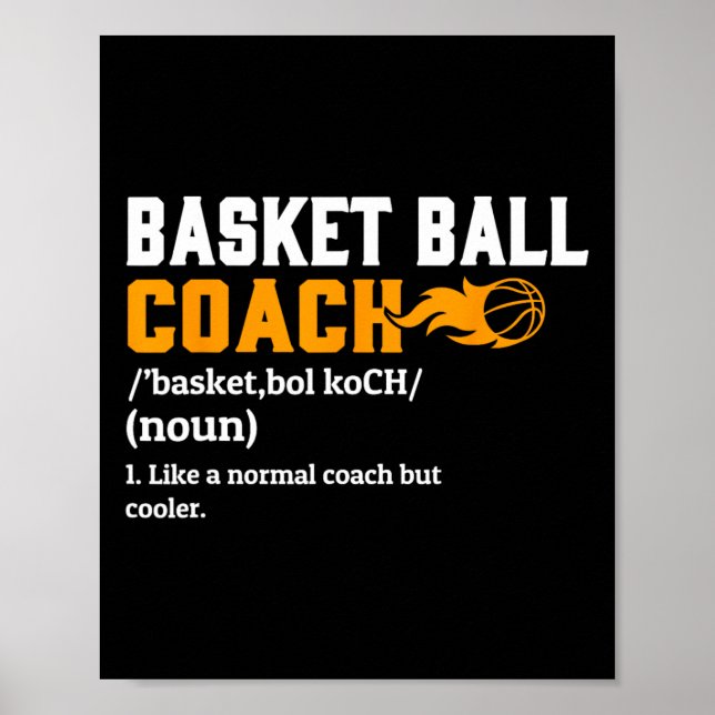 Basketball Coach Definition Gift Fun Basketball Co Poster (Front)