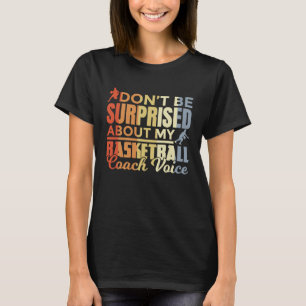 Basketball Coach  Saying Retro Look T-Shirt