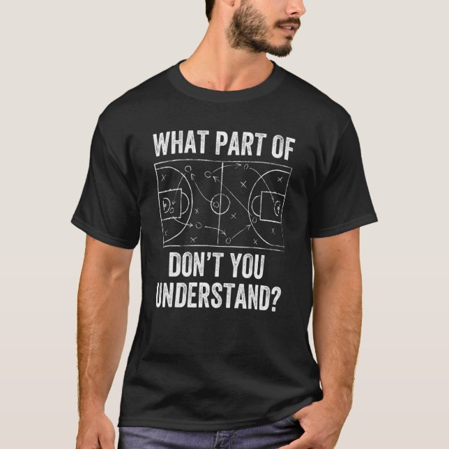 Basketball Coach Tactic Men Women Ball Game Traine T-Shirt (Front)