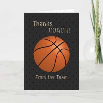 Basketball Coach Thank You From The Team by SueshineStudio at Zazzle