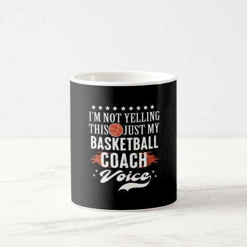 basketball coach voice  Im not yelling Coffee Mug