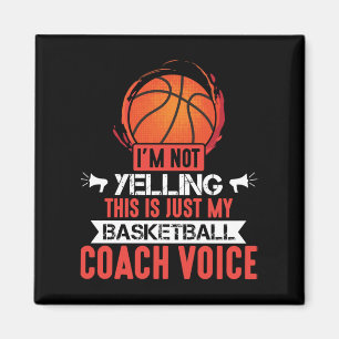 Basketball Coach Voice  Magnet