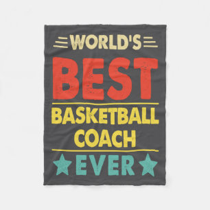 Basketball Coach Worlds Basketball Coach Eve Fleece Blanket