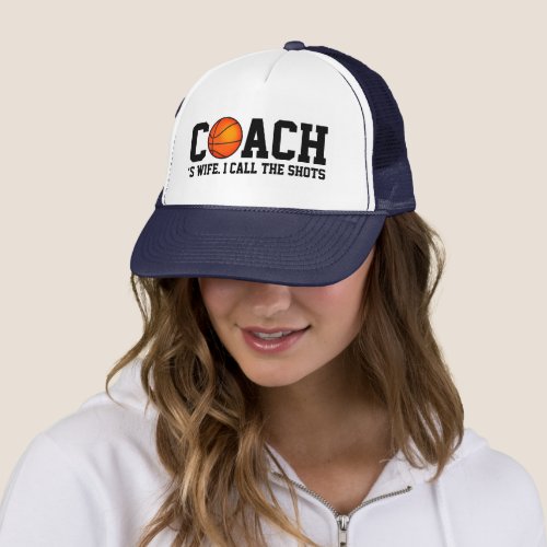   Basketball Coachs Wifes Trucker Hat
