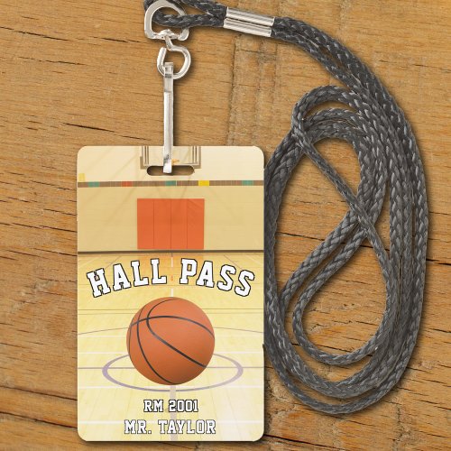 Basketball Court Coach Teacher Student Hall Pass Badge