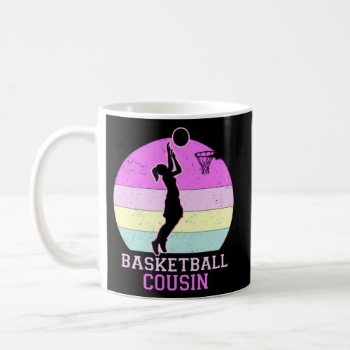 Basketball Cousin MotherS Day Coffee Mug